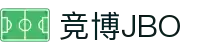 JBO竞博官网 - 会员游戏登录